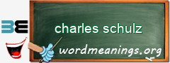 WordMeaning blackboard for charles schulz
